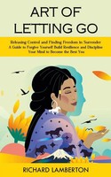 Art Of Letting Go | Richard Lamberton | Taschenbuch | Englisch | 2024