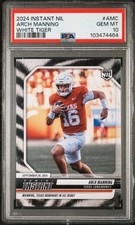 2024 Panini Instant NIL Arch Manning #AMC White Tiger 4/5 RC Rookie PSA 10 Texas