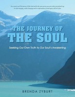 The Journey Of The Soul | Seeking Our Own Truth To Our Soul's Awakening | Zyburt