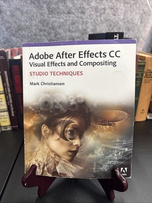 Adobe after Effects CC: Studio Techniques by Mark Christiansen 2014 Softcover