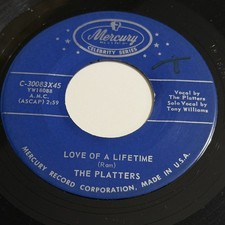 The Platters: Love Of A Lifetime / Remember When 45 - Mercury
