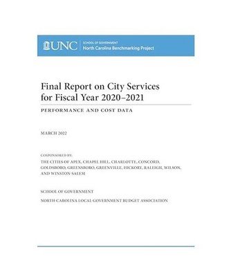 Final Report on City Services for Fiscal Year 2020-2021: Performance and Cost Da