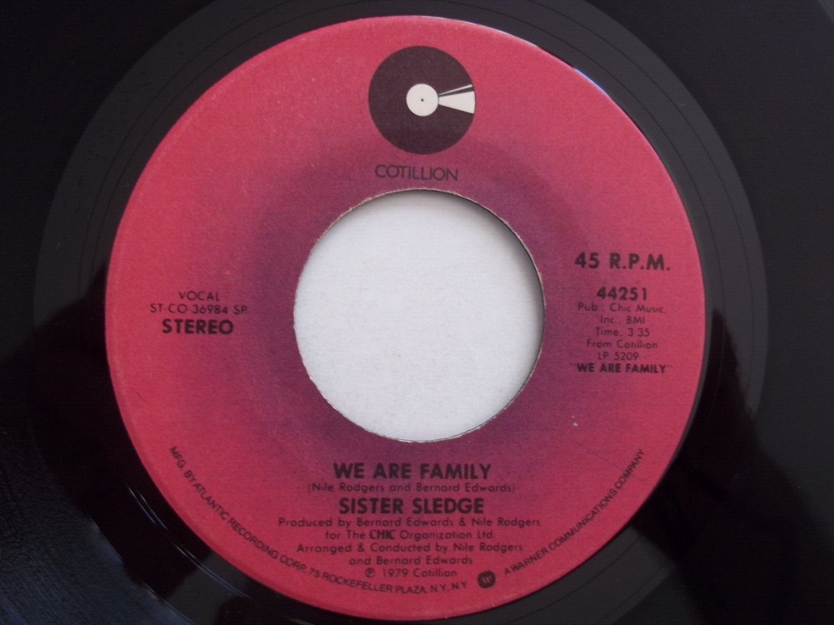 SISTER SLEDGE - We Are Family / Easier To Love - 45 RPM 7
