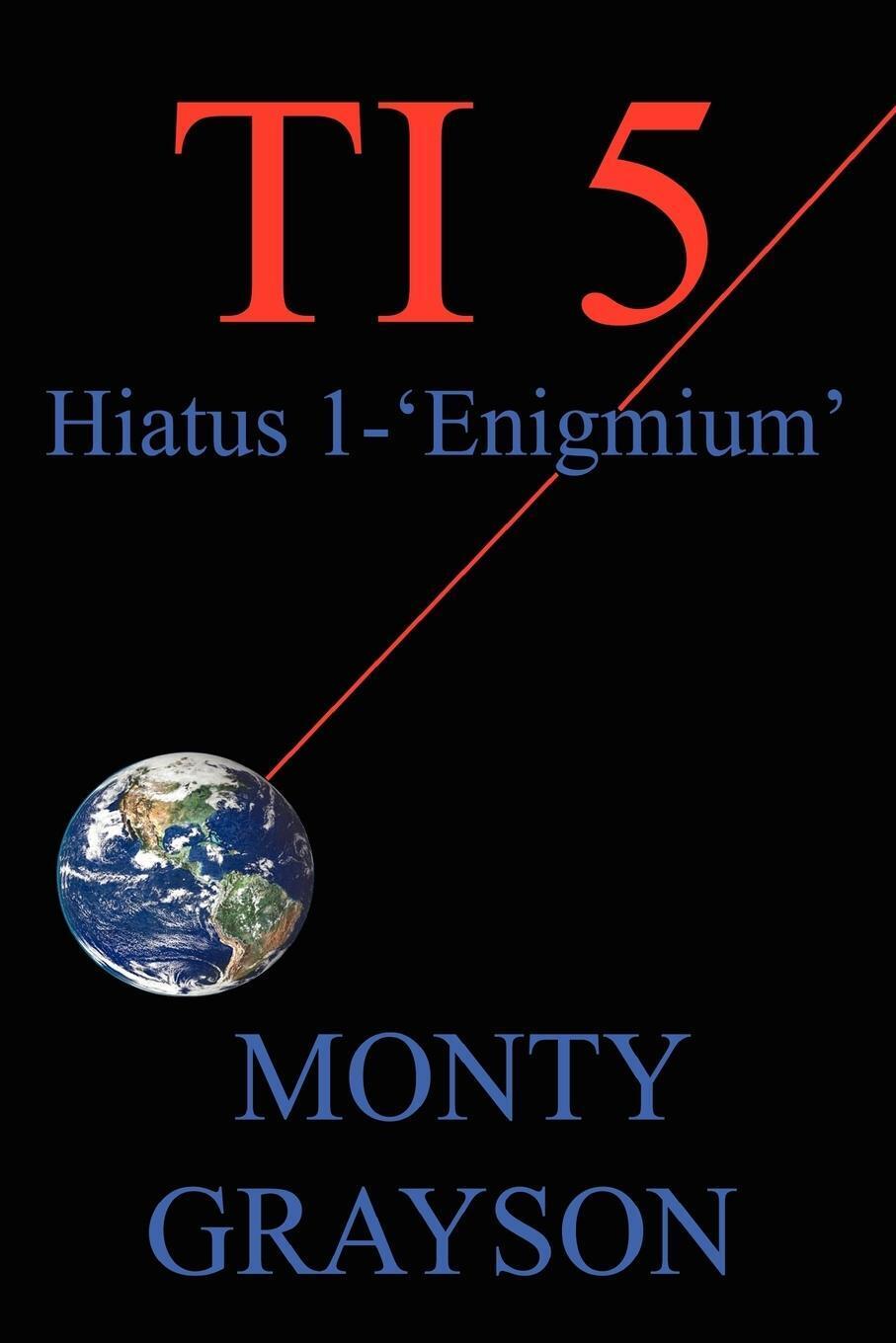 Monty Grayson | Ti 5 | Taschenbuch | Englisch (2006) | Hiatus