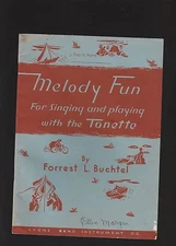  Melody Fun For Singing and Playing The Tonette-1938 Booklet