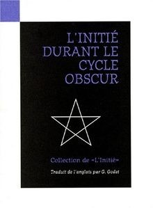 LInitié ,tome 3 : LInitié durant le cycle obscur von S... | Buch | Zustand gut