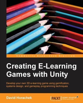 Del Pilar - Creating Elearning Games with Unity - paperback or softbac - E555z