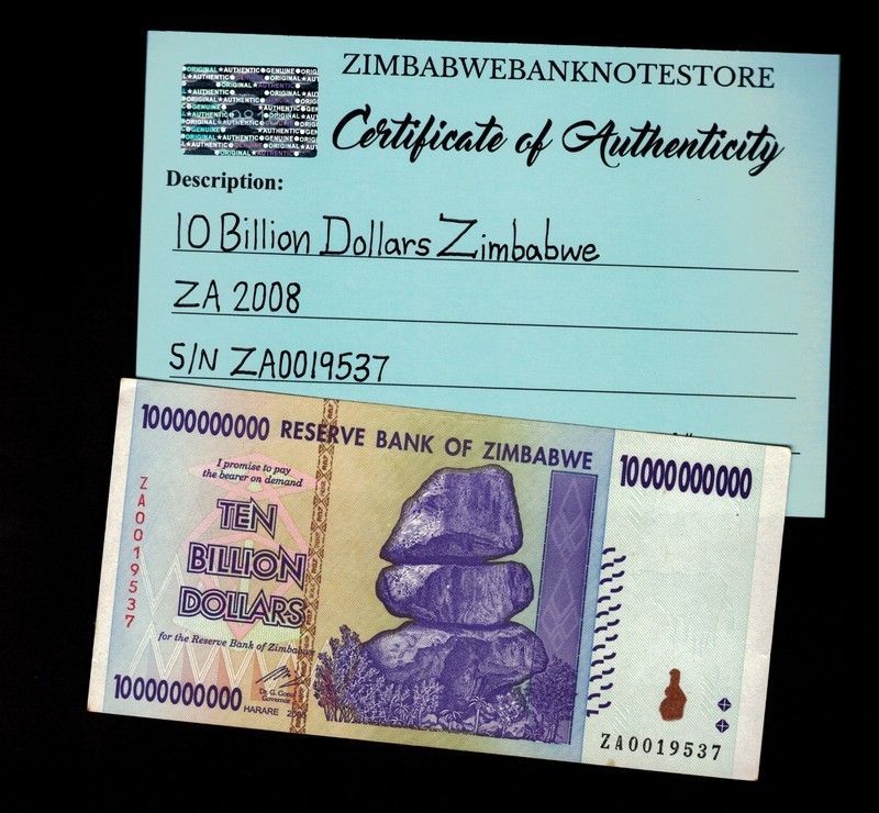 Zimbabwe 10 Billion Dollars Replacement Banknote 2008 COA Authentic ZA0019537