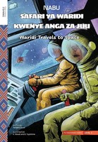 Tendera Oroni | Waridi Travels To Space | Taschenbuch | Englisch (2025)