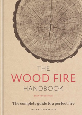 Vincent Thurkettle | The Wood Fire Handbook | Buch | Englisch (2019) | Gebunden