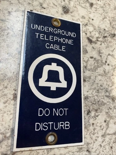 VINTAGE BELL SYSTEM UNDERGROUND TELEPHONE CABLE DO NOT DISTURB PORCELAIN SIGN