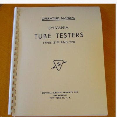 NEW remastered MANUAL + TECH + SUPPLEMENTS  for Sylvania 219 / 220 Tube Tester