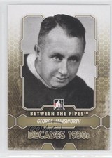 2012-13 ITG Between the Pipes George Hainsworth #177 HOF 0a7