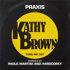 Praxis (2) - Turn Me Out - Remix, 12", (Vinyl)