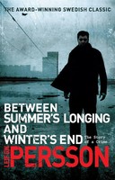 Between Summers Longing And Winters End Leif G W Persson Taschenbuch Englisch