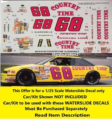 NASCAR DECAL #68 COUNTRY TIME 1991 OLDSMOBILE CUTLASS B. HAMILTON AMT ERTL 1/25