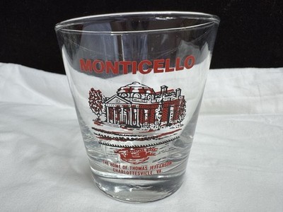 Vintage Monticello Home Of Thomas Jefferson Whiskey Drinking Glass
