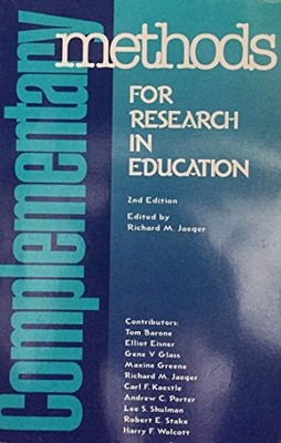 Complementary Methods for Research ..., Richard M. Jaeg