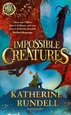 Impossible Creatures: INSTANT SUNDAY TIMES BESTSELLER