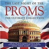 Last Night of the Proms: The Ultimate Collection (2016)