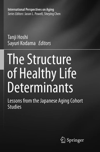 Tanji Hoshi (U. A.) | The Structure Of Healthy Life Determinants | Taschenbuch-image