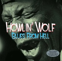 Blues From Hell (180G) | Howlin' Wolf | Vinyl / Schallplatte | 2016 | NOT NOW