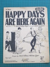 Happy Days Are Here Again - Jack Yellen & Milton Ager 6D Edition Lawrence Wright