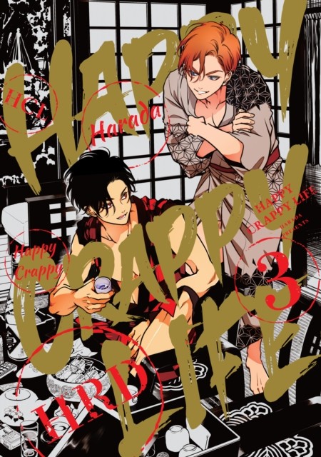 Happy Crappy Life, Volume 3 by harada (Paperback Book)