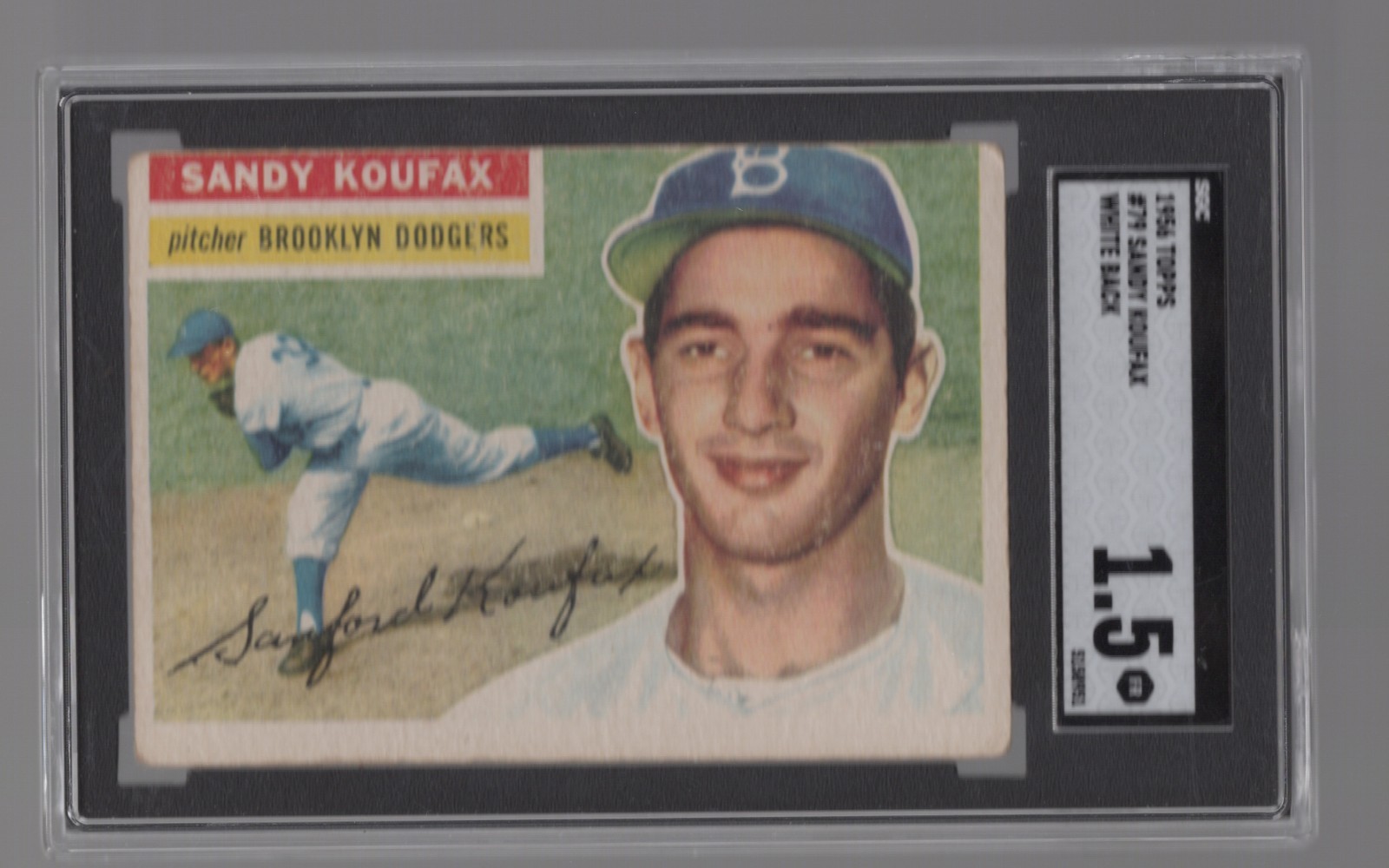 Sandy Koufax 1956 Topps SGC 1.5 FR Graded Card Dodgers White Back #79
