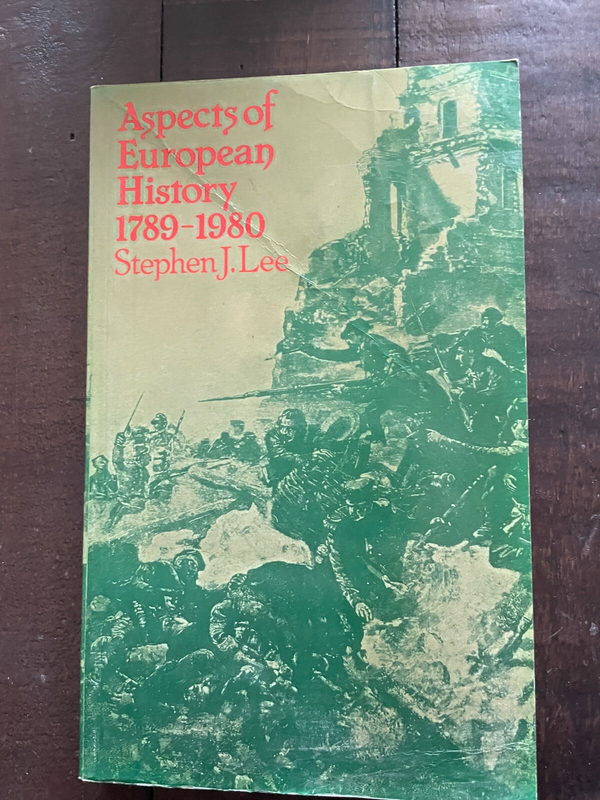 Aspects of European History 1789-1980 PB Stephen J Lees
