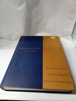 Accounting: Texts and Cases by David Hawkins, Robert N. Anthony and Kenneth...