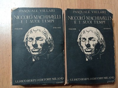 Niccolò Machiavelli und seine Zeit (zwei Bände) - Pasquale Villari - Hoepli
