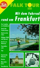 Fahrradtour Frankfurt. Falk Tour - Reiseführer ZUSTAND SEHR GUT