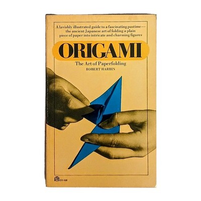 Vintage Origami The Art of Paperfolding Robert Harbin 1979 Free Shipping 