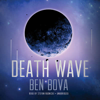 Death Wave by Ben Bova 2015 Unabridged CD 9781504643078