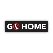 Go Home Go Back to California Sticker Decal - Weatherproof - californication