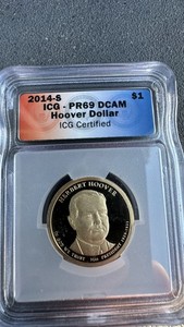 2014-S ICG graded Pr69 Dcam Hoover Presidential Dollar - HOT ITEM