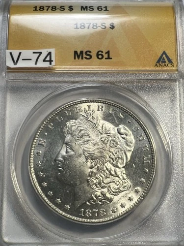 Elusive 1878-S Vam-74 Morgan Dollar Anacs Ms61