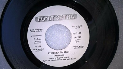  45 giri 7''  J.B.  EUGENIO FINARDI Hostages UMBERTO BALSAMO Mai Più