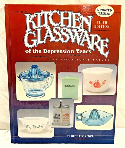 Kitchen Glassware of the Depression Years book- identify your pieces, Hardcover - Picture 1 of 6