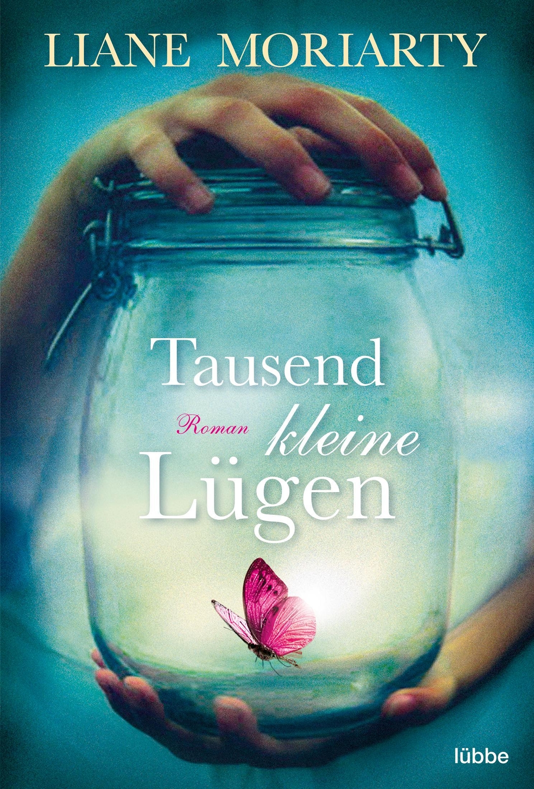 Thumbnail - Liane Moriarty / Tausend Kleine Lügen / 9783404175437