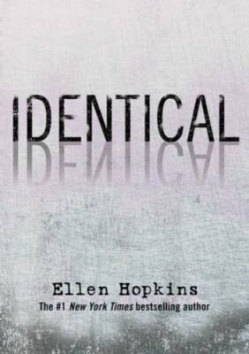 Identical - Hardcover By Hopkins, Ellen - GOOD