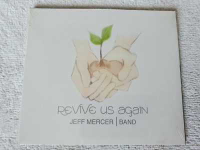   Revive Us Again by Jeff Mercer Band (CD, 2010) BRAND NEW! slim case