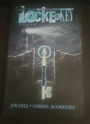 Locke & Key #3 (IDW Publishing) CROWN OF SHADOWS  TPB  2011 FIRST PRINTI NG