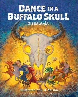 Dance in a Buffalo Skull by Zitkala-?a (English) Hardcover Book
