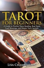 Tarot for Beginners: A Guide to Psychic Tarot Reading, Real Tarot Card...