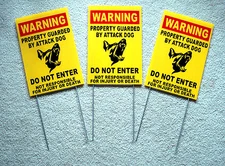 (3) WARNING Property Guarded by Attack Dog DO NOT ENTER Signs w/Stakes 8x12 yel