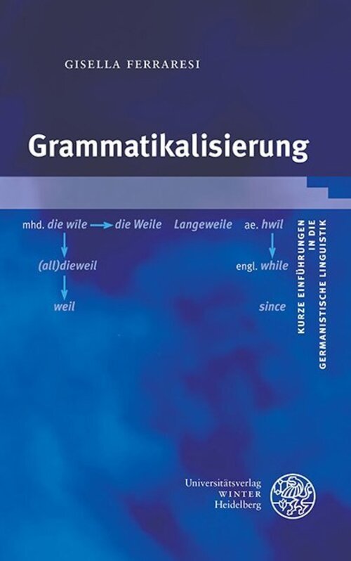 Thumbnail - Gisella Ferraresi | Grammatikalisierung | Taschenbuch | Deutsch (2014)