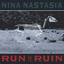 Run to Ruin - Nastasia, Nina
