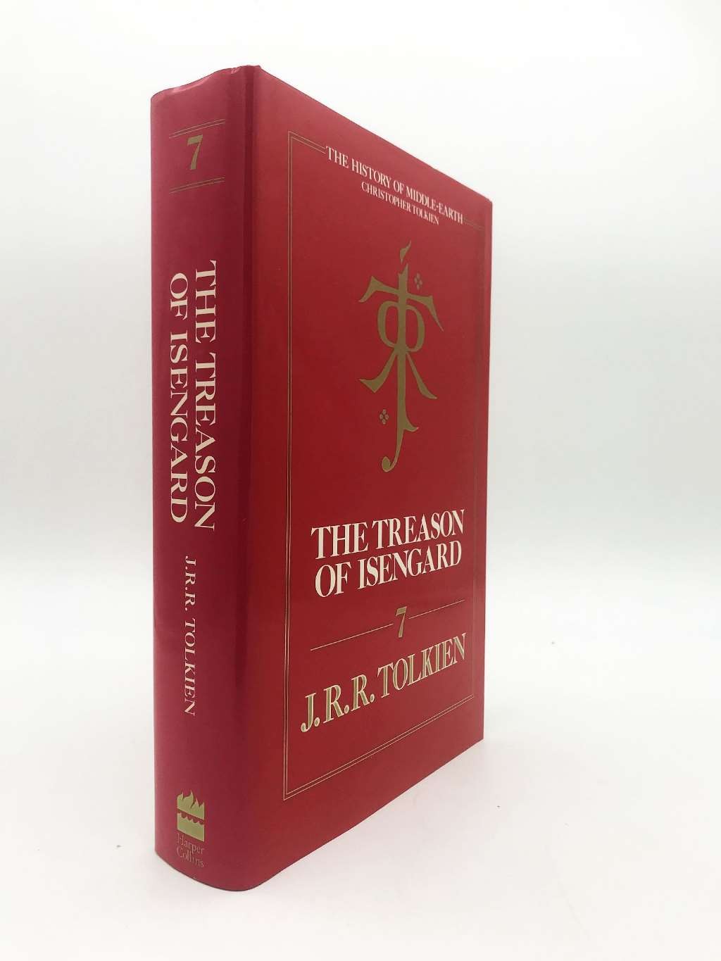 The Treason of Isengard: The History of Middle-Earth, Vol VII, Tolkien, J. R. R.